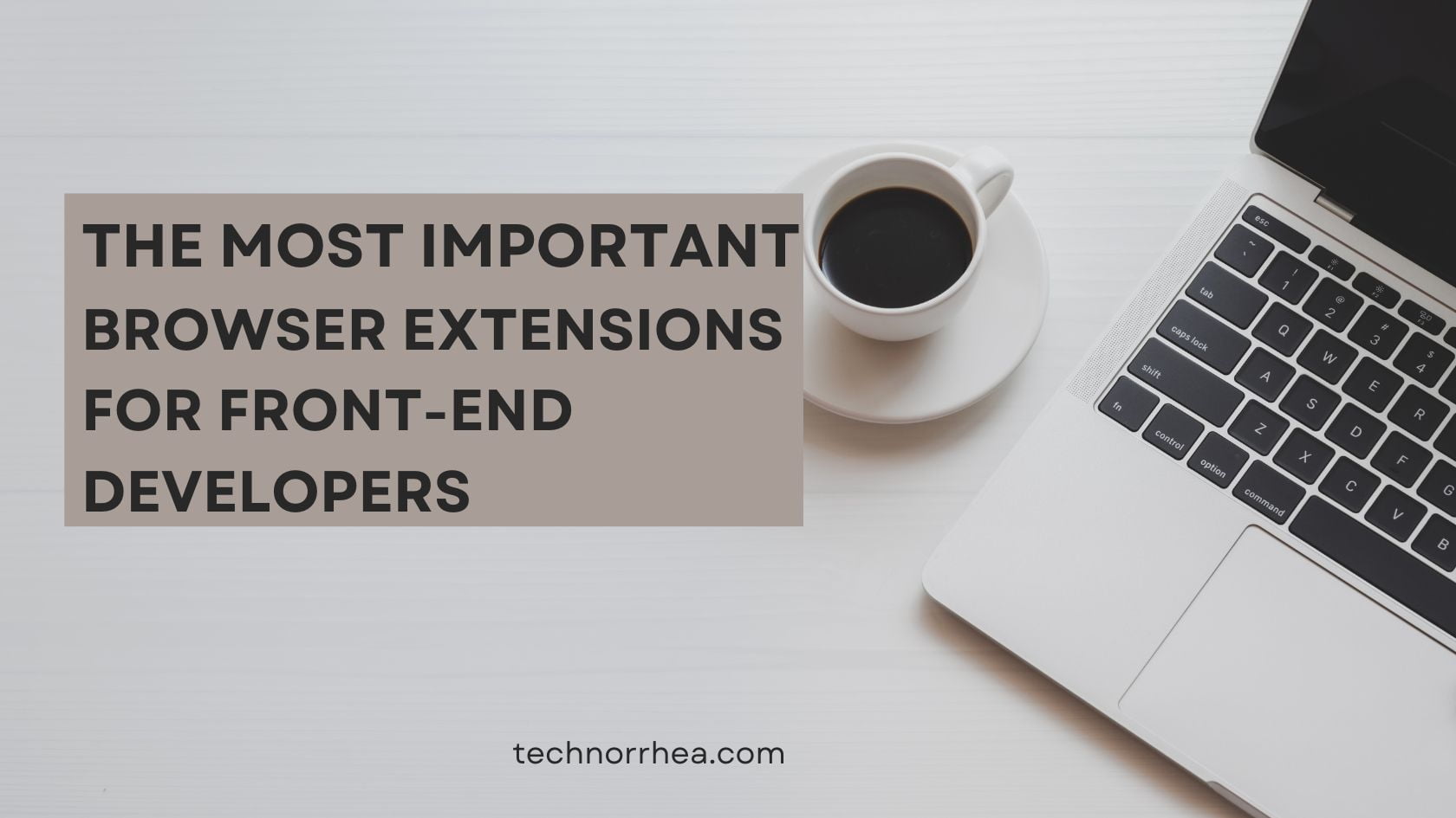 The Ultimate Browser Extensions For Front End Developers